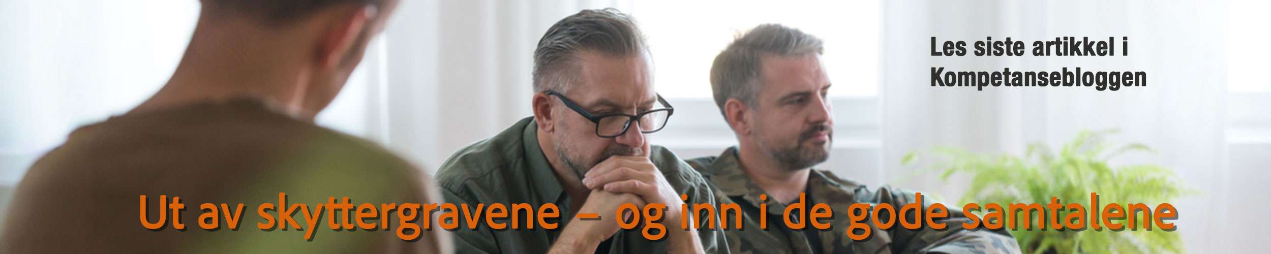 Banner med link til blogg - Ut av skyttergravene og inn i de gode samtalene